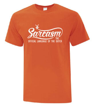 Sarcasm The Official Language Of The Dutch (Orange) Shirt Medium