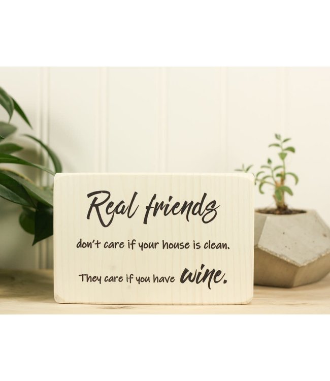 Small Wooden Sign - Real Friends