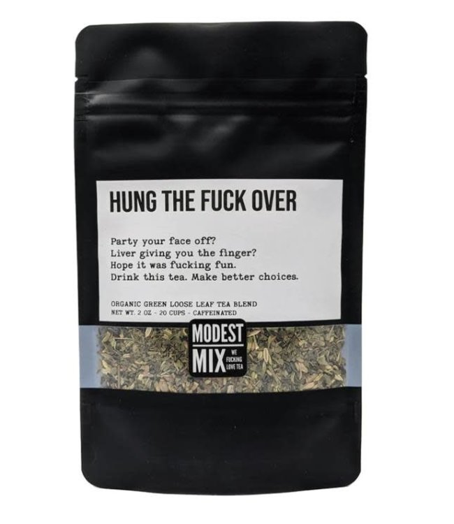 ModestMix Teas - Hung the Fuck Over Tea