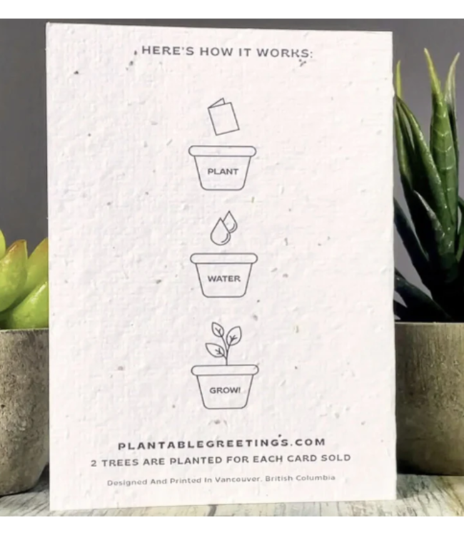 Happy Birthday You Freak of Nature Plantable Greeting Card