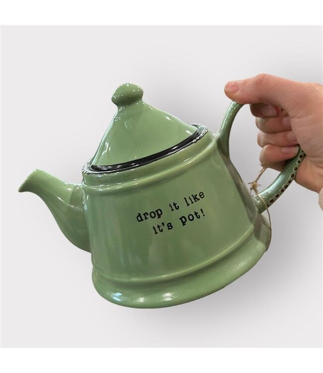 Drop It Like It's Pot Teapot