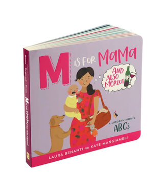 Peter Pauper Press M Is For Mama (and Also Merlot): A Modern Mom’S Abcs