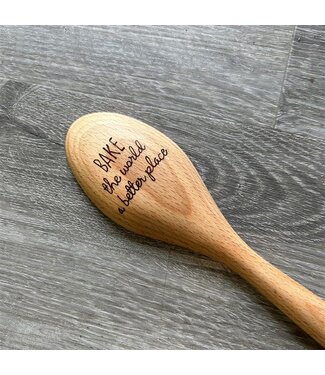 Burn It Down Woodworks (c) Bake the World a Better Place Wooden Spoon