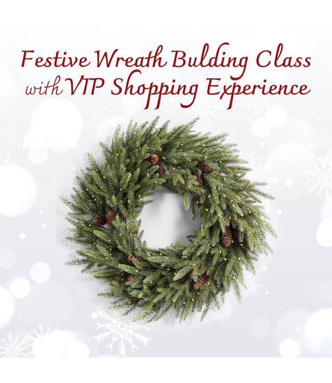 Festive Wreath Building Class (Deposit Only)