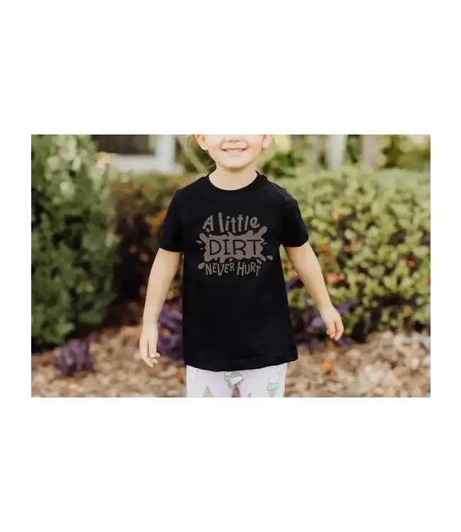 A Little Dirt Kid's T-Shirt