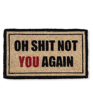Abbott Collection Oh Shit, Not You Again Doormat