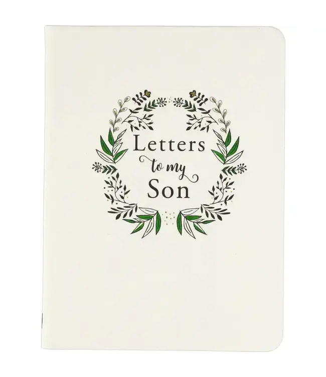 Letters To My Son (2nd Edition)