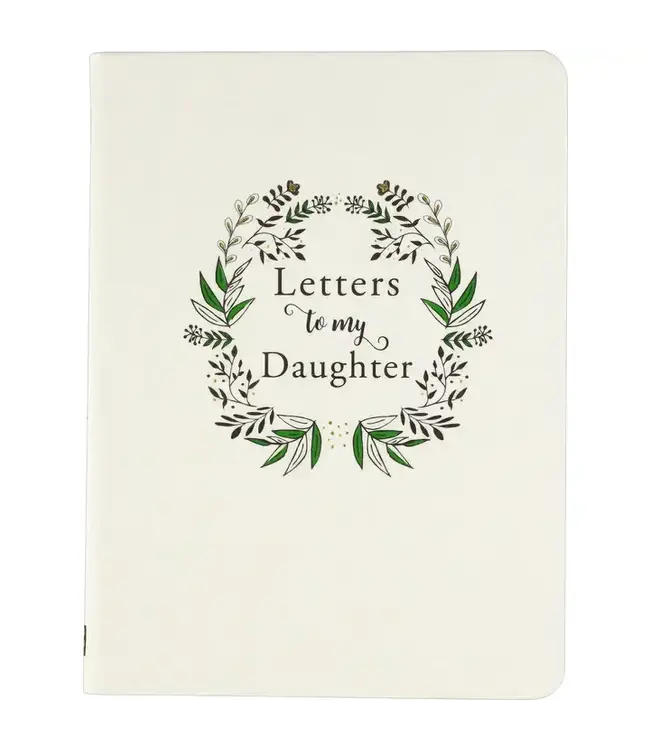 Letters To My Daughter (2nd Edition)