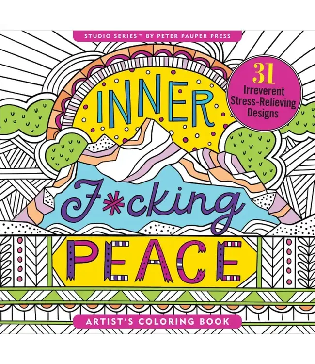 Inner F*Cking Peace Adult Coloring Book