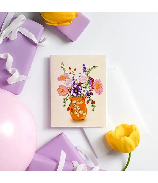 Thank You For Everything - Greeting Card