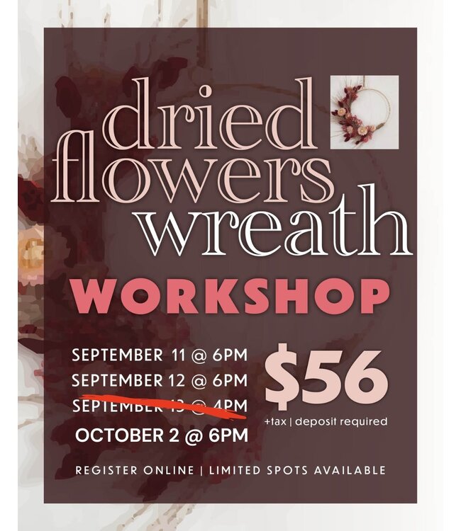 Dried Flowers Wreath Workshop (Deposit Only)