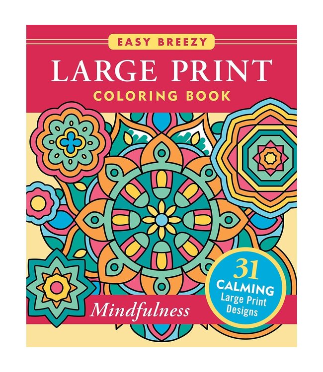 Mindfulness Large Print Coloring Book
