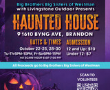 Haunted House | All proceeds to Big Brothers Big Sisters of Westman