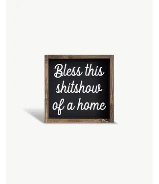Williamraedesigns Bless This Shitshow of A Home Framed Print