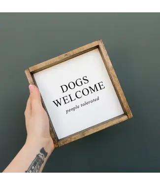 Williamraedesigns Dogs Welcome (People Tolerated) Framed Print
