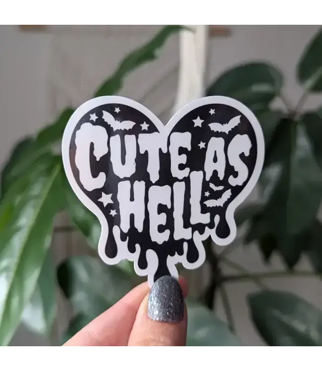 Cute As Hell, Dripping Black Heart Vinyl Sticker