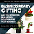 Business Ready Gifting