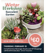 Succulent Garden Workshop - February 19 - 6pm (DEPOSIT ONLY)