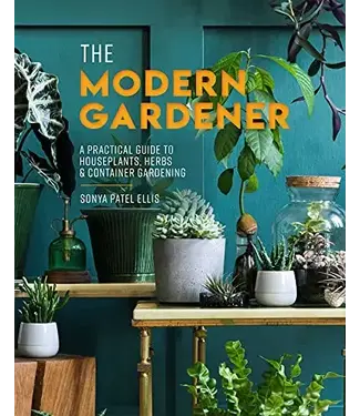 Livingstone The Modern Gardener: A Practical Guide to Houseplants, Herbs & Container Gardening