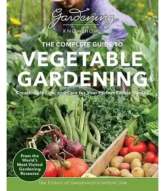 Livingstone The Complete Guide to Vegetable Gardening: Create, Cultivate, and Care for Your Perfect Edible Garden