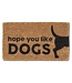 Graphic Hope You Like Dogs Doormat