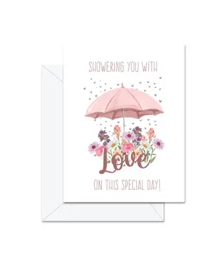 Jaybee Design Showering You with Love On This . . . - Greeting Card