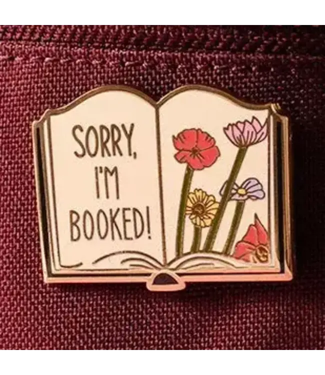 Sorry I'm Booked Enamel Pin
