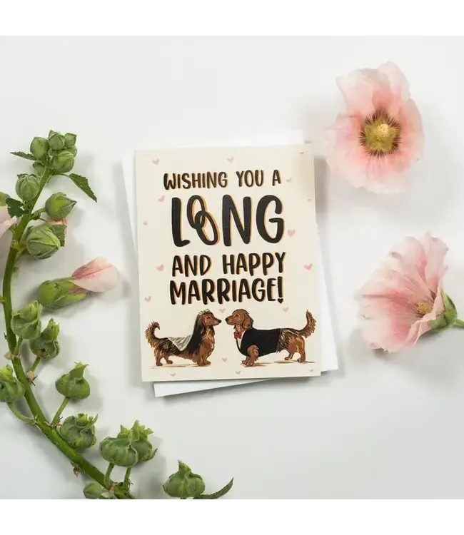 Wishing You A Long and Happy Marriage! - Greeting Card