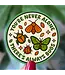 You're Never Alone Bug Vinyl Sticker