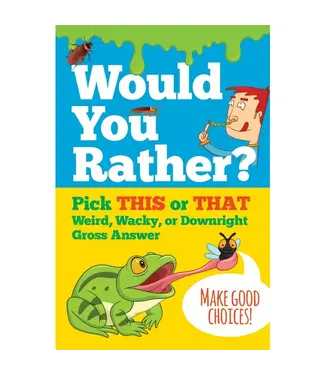 Peter Pauper Press Would You Rather? Pick THIS or THAT