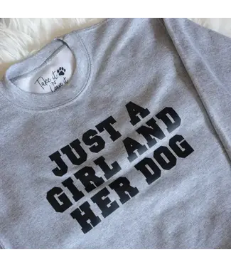 Take It 'N' Leave It Just a Girl and her Dog Youth Sweatshirt