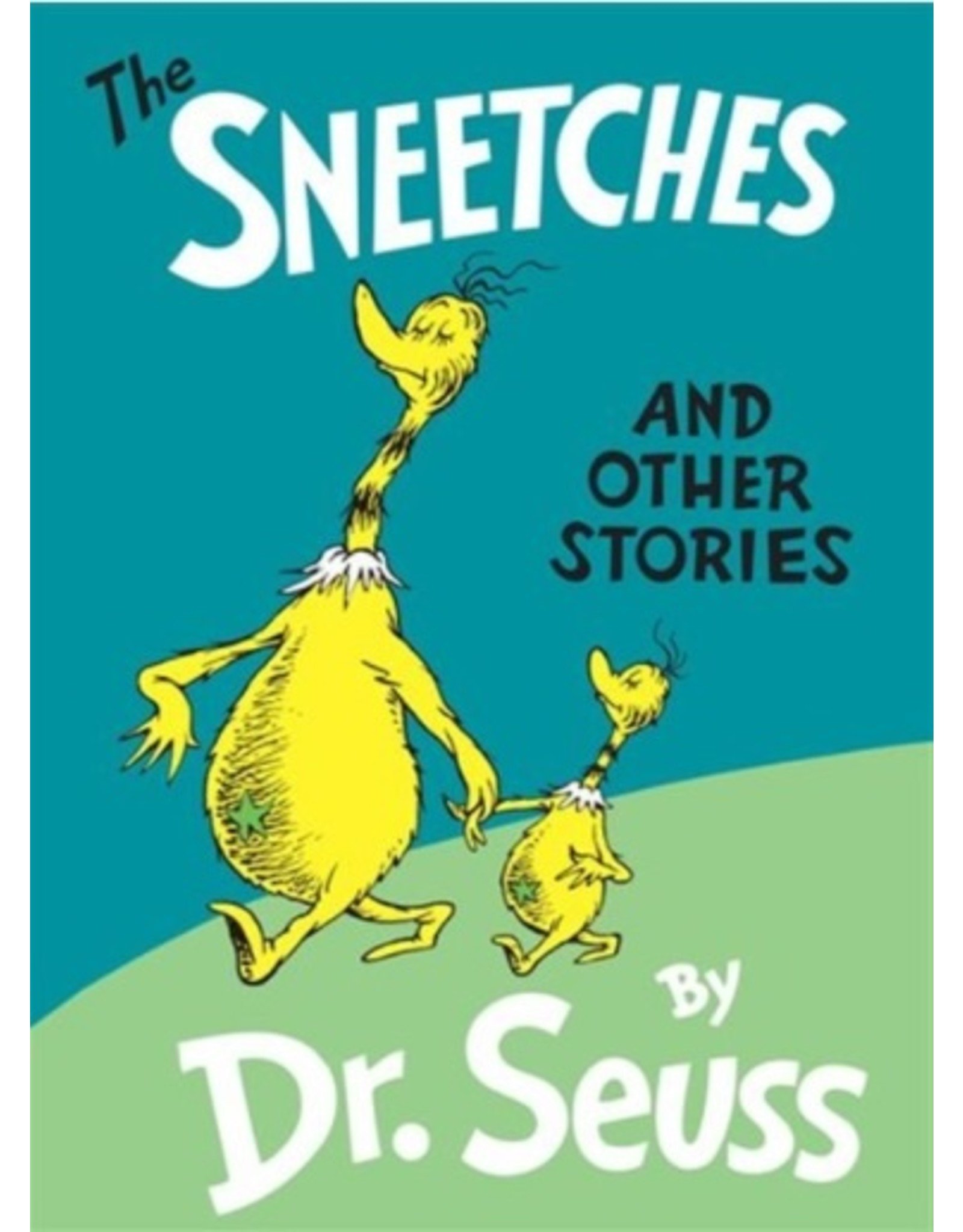 Dr. Seuss The Sneetches And Other Stories by Dr. Seuss - large