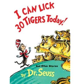Dr. Seuss I Can Lick 30 Tigers Today! and Other Stories by Dr. Seuss - large
