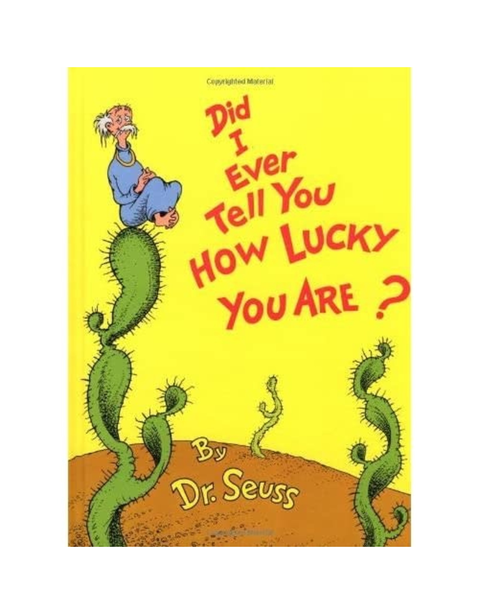 Dr. Seuss Did I Ever Tell You by Dr. Seuss - large
