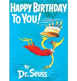 Dr. Seuss Happy Birthday to You! by Dr. Seuss - large