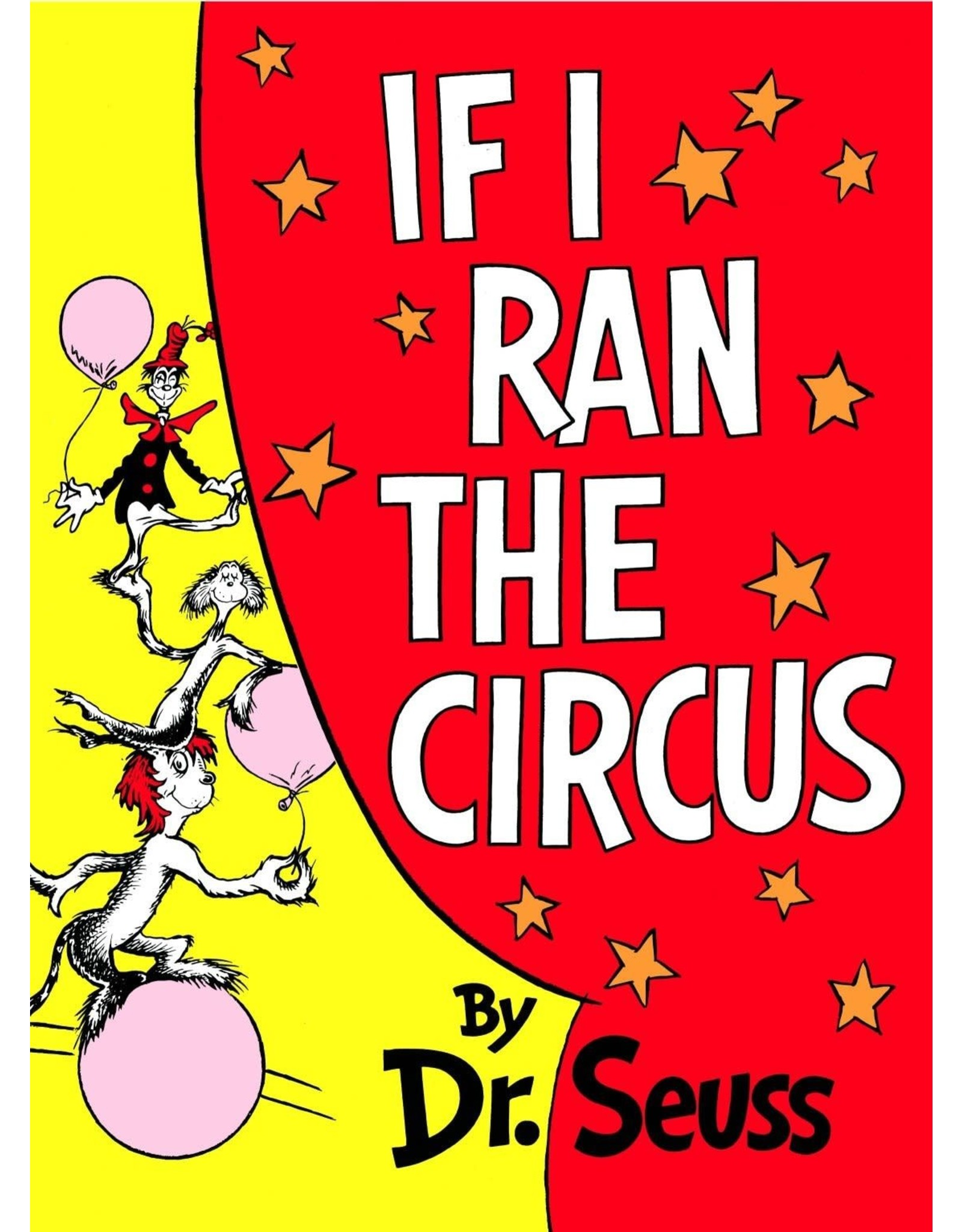 Dr. Seuss If I Ran the Circus by Dr. Seuss - large