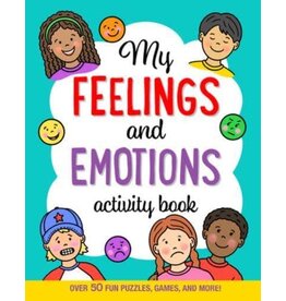 My Feelings & Emotions Activity Book