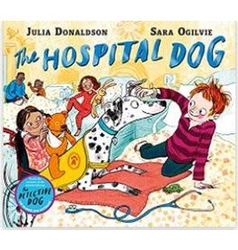 The Hospital Dog by Julia Donaldson - soft cover