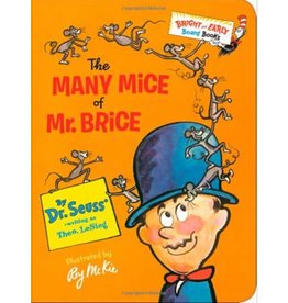 Dr. Seuss The Many Mice of Mr. Brice, By Dr. Seuss