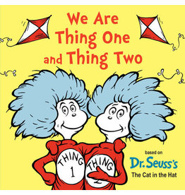 Dr. Seuss We are Thing One and Thing Two