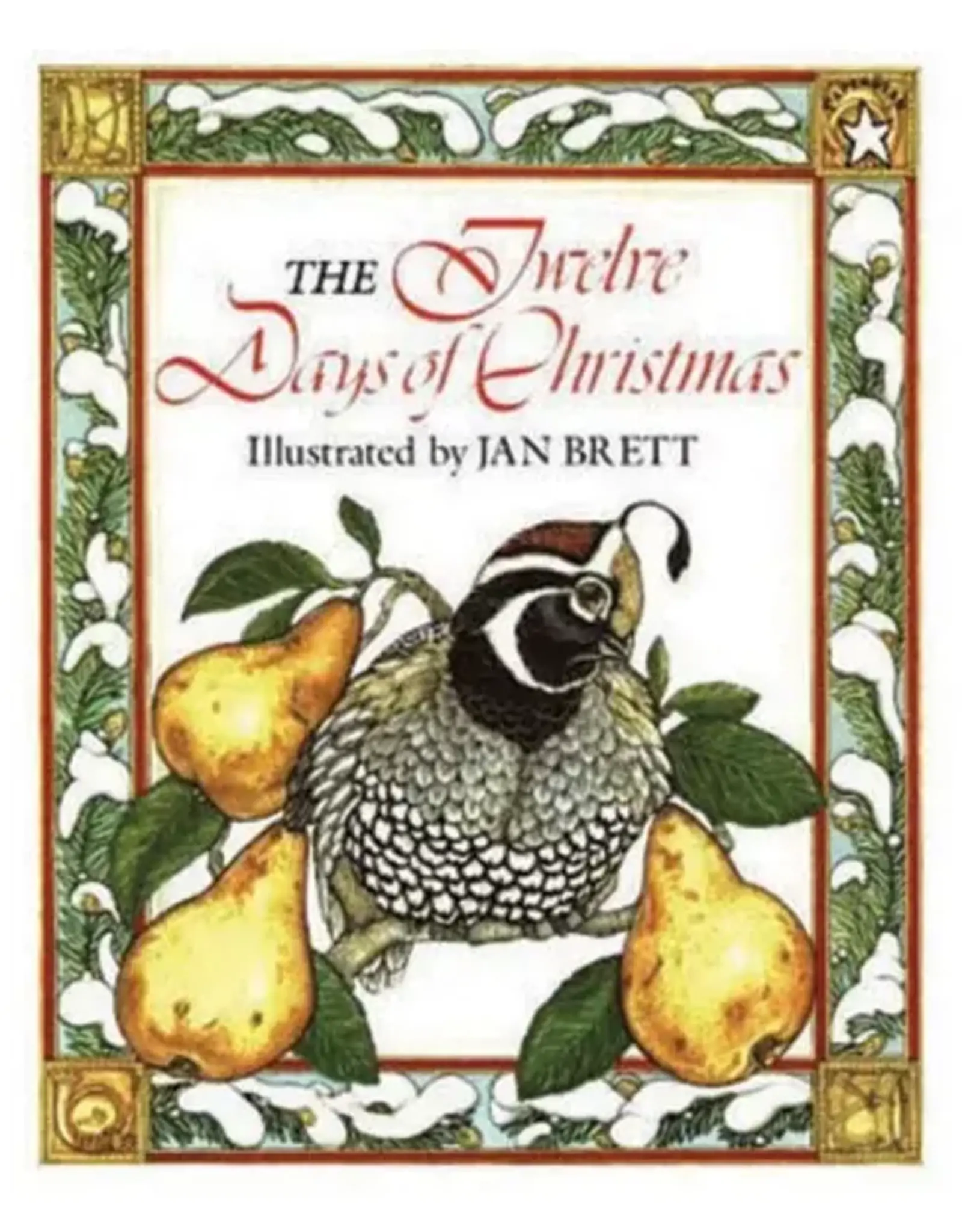 The Twelve Days of Christmas - Jan Brett