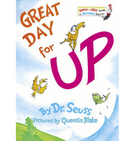 Dr. Seuss Great Day for Up by Dr. Seuss