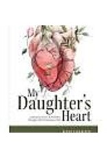 My Daughter's Heart by Kim Jasken