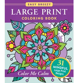 Large Print Coloring Book - Color Me Calm