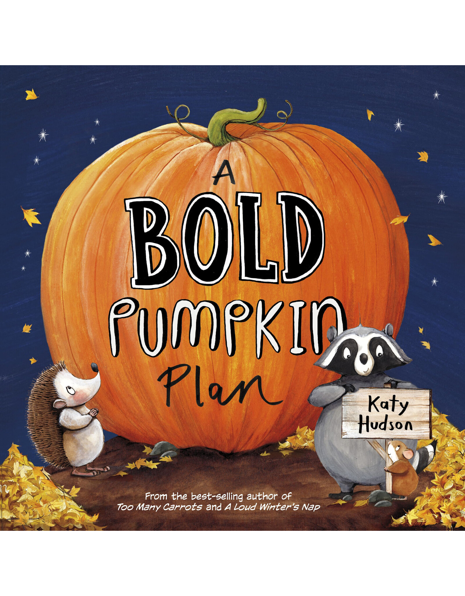 A Bold Pumpkin Plan