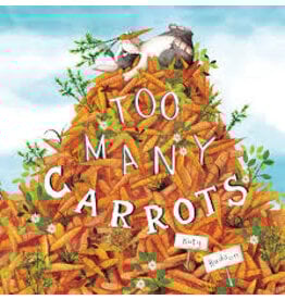 Too Many Carrots