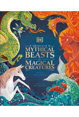 The Book of Mythical Beasts & Magical Creatures