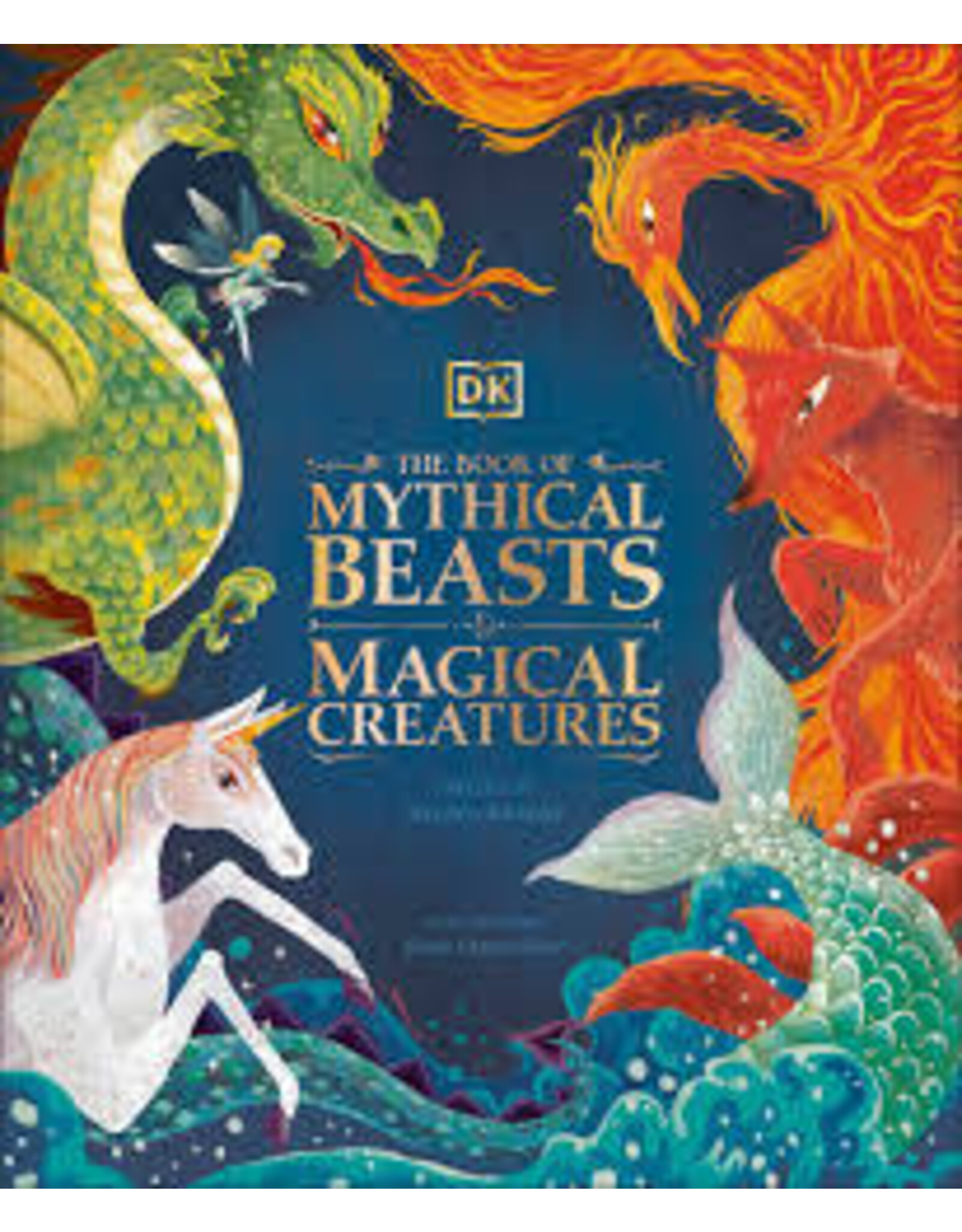 The Book of Mythical Beasts & Magical Creatures