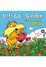 Let's Go to the Garden with Dr Seuss's Lorax