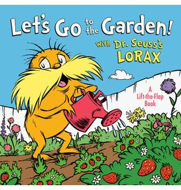 Let's Go to the Garden with Dr Seuss's Lorax